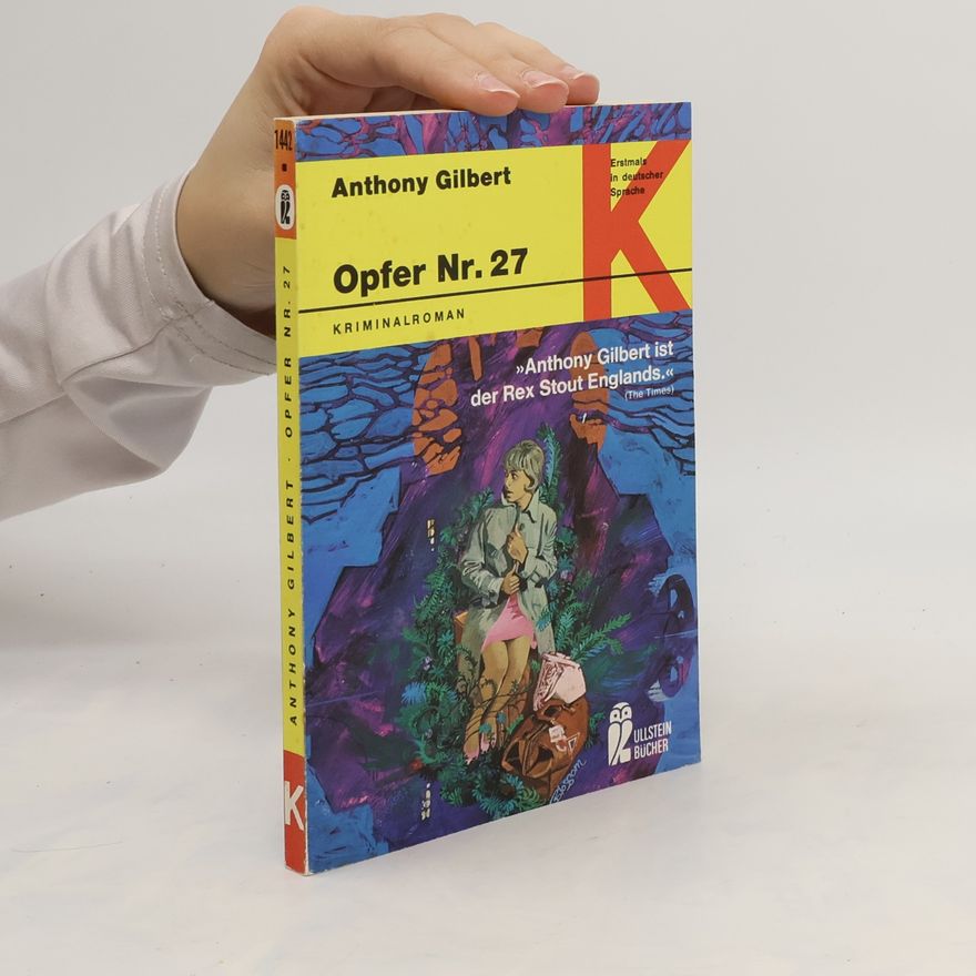 Anthony Gilbert Opfer N[umme]r 27 [siebenundzwanzig]