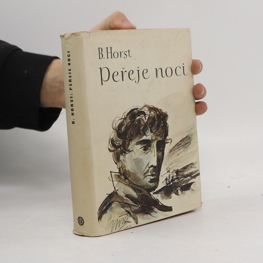 Horst B. Peřeje noci