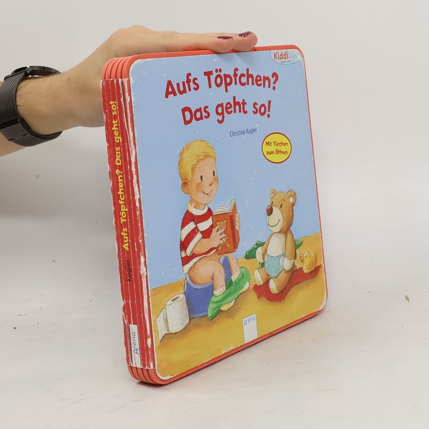Christine Kugler Aufs Töpfchen? Das geht so!