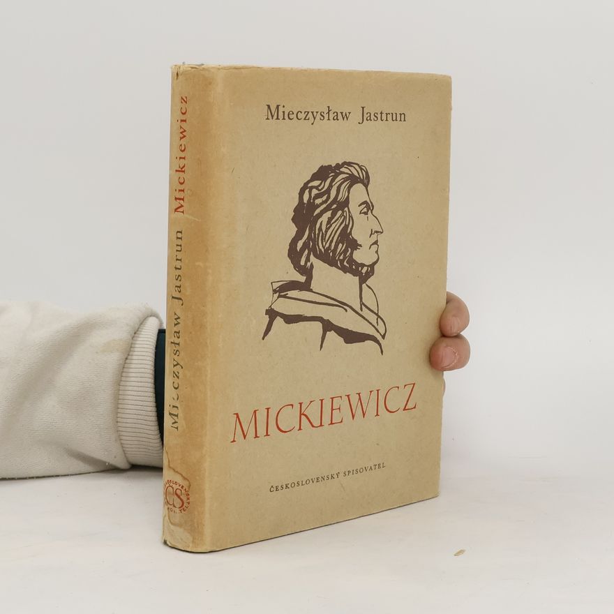 Jastrun Mieczysław Mickiewicz