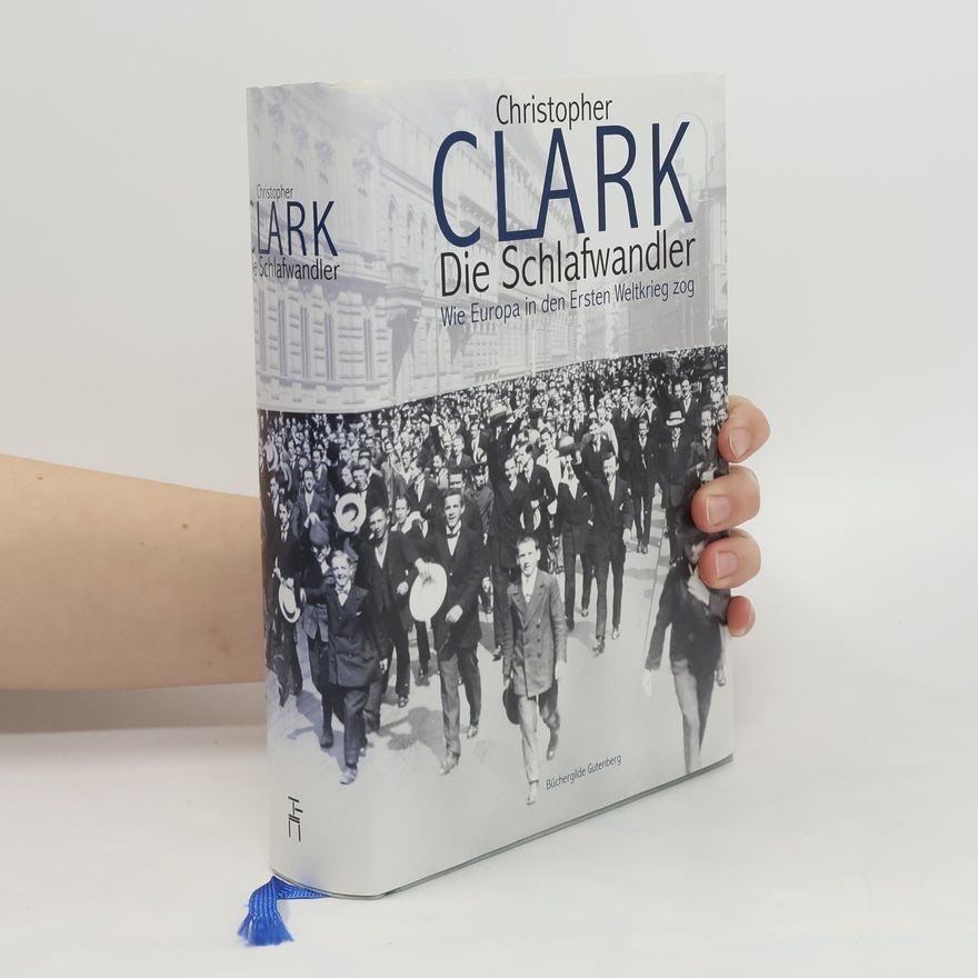 Christopher Clark Die Schlafwandler