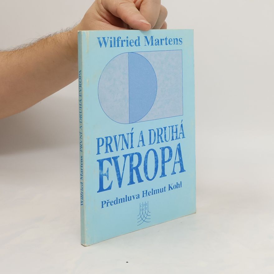 Hannelore Kohl První a druhá Evropa