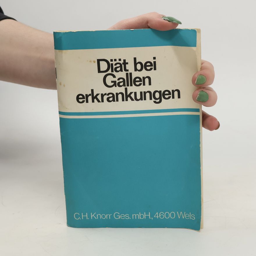 Kolektiv autorů Diät bei Gallen erkrankungen