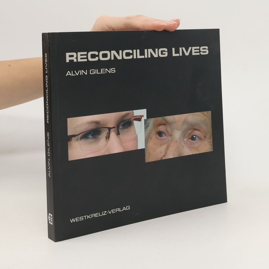 Alvin Gilens Reconciling lives