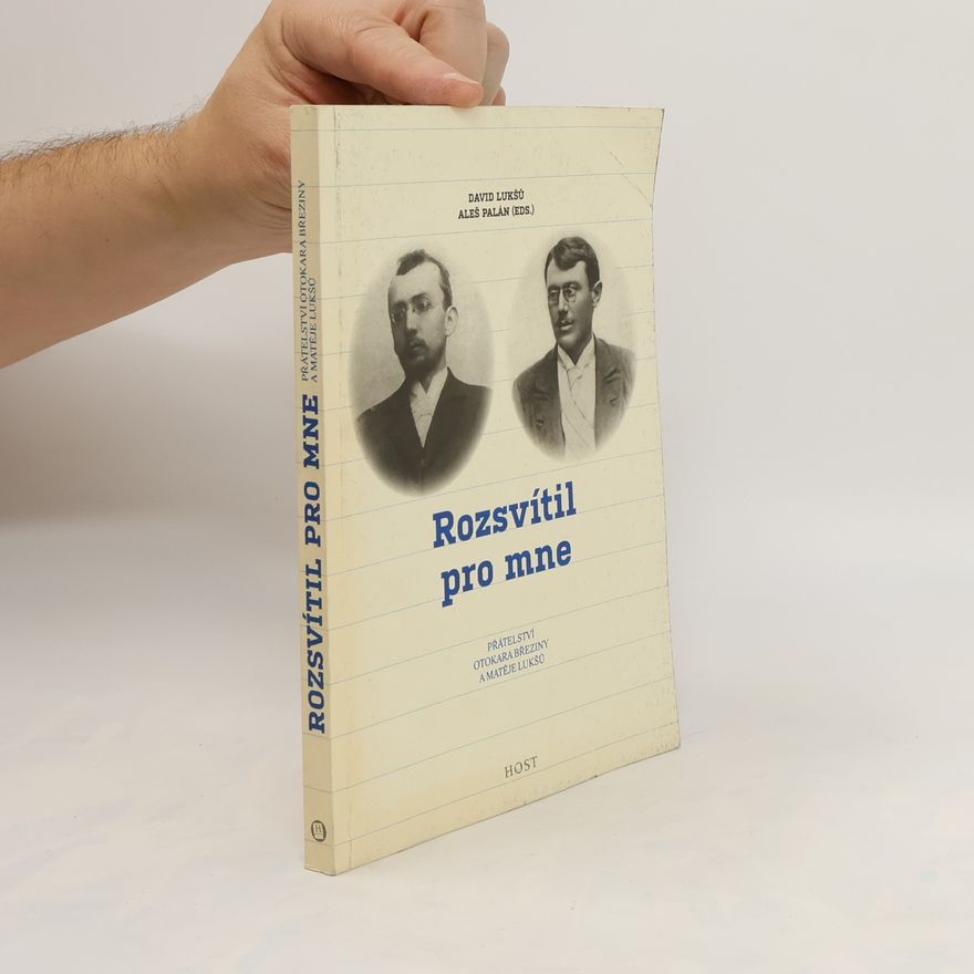 David Lukšů Rozsvítil pro mne