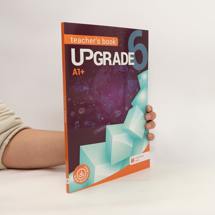 Autorenkollektiv Upgrade 6. Teacher's Book. A1+
