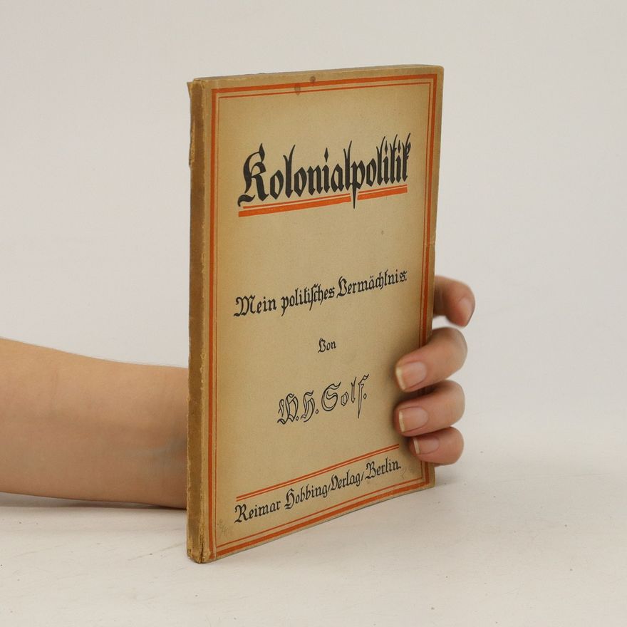 Wilhelm Heinrich Solf Kolonialpolitik