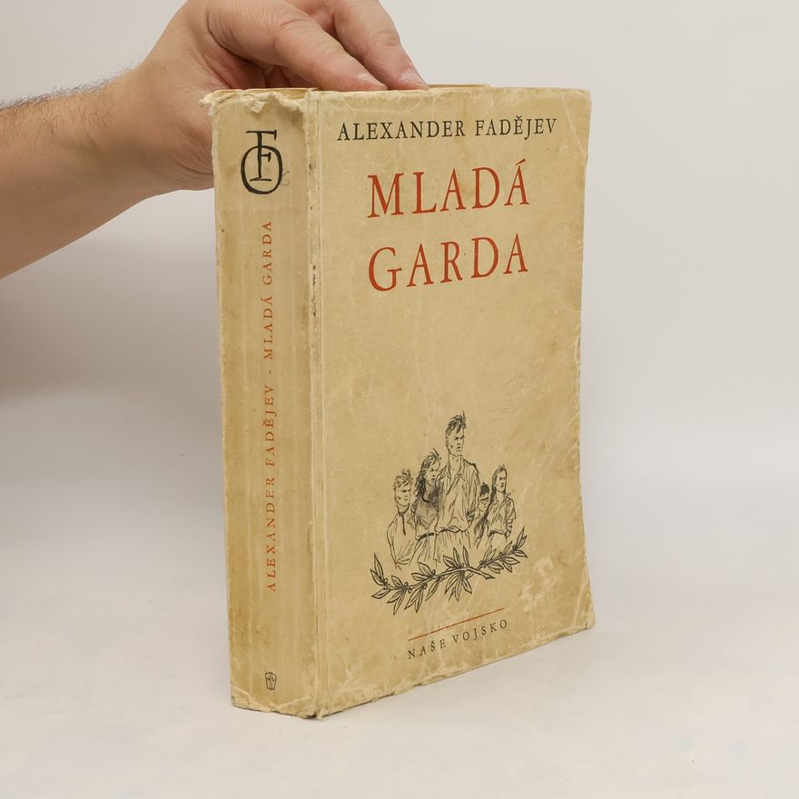Alexander Fadějev Mladá garda