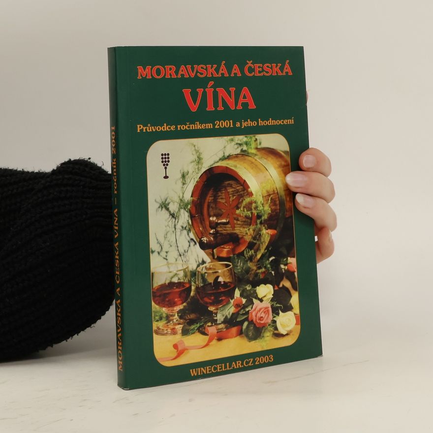 Eduard Postbiegl Moravská a česká vína. Průvodce ročníkem 2001 a jeho hodnocení.