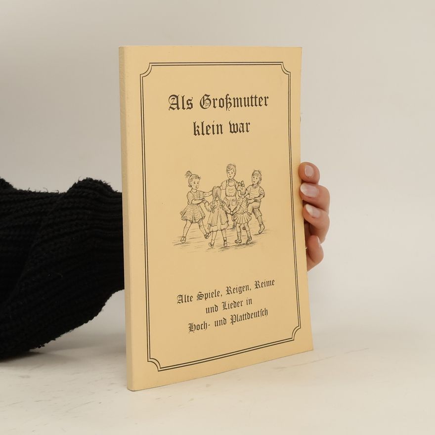Autorenkollektiv Als Großmutter klein war