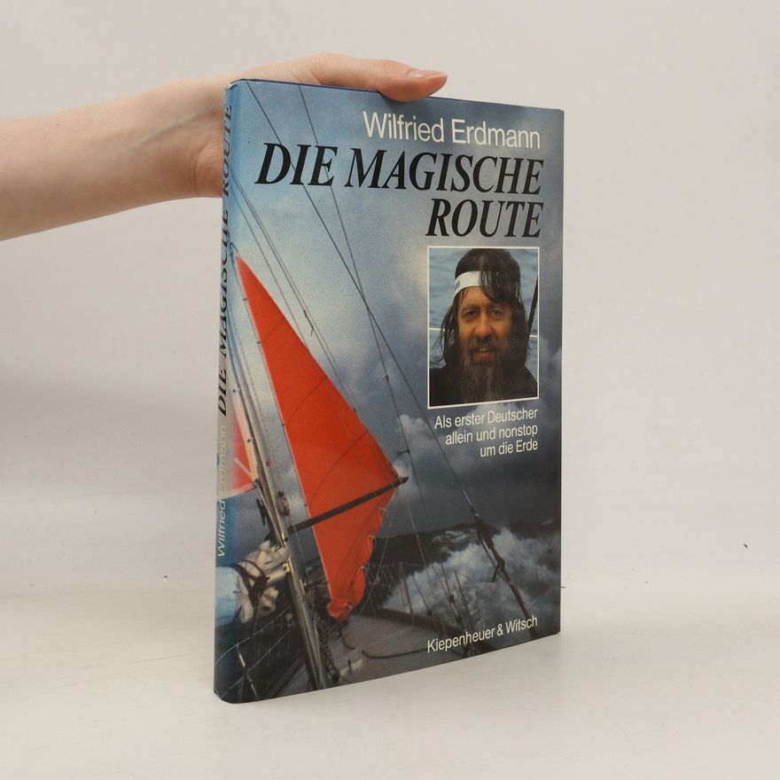 Wilfried Erdmann Die magische Route