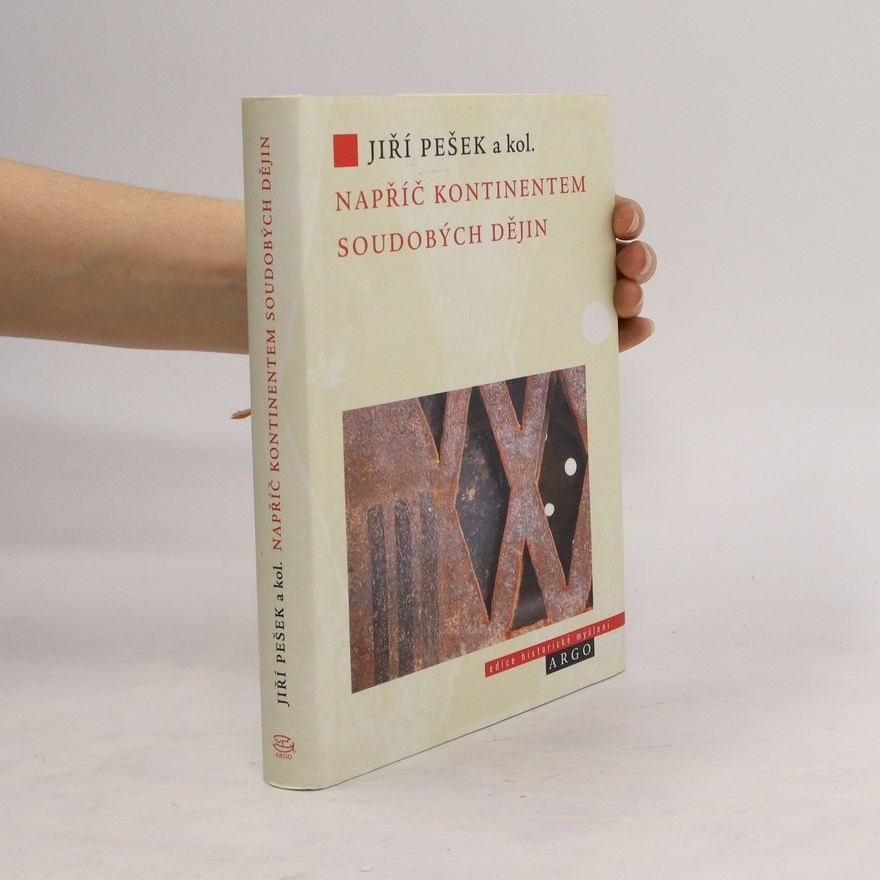 Jiří Pešek Napříč kontinentem soudobých dějin