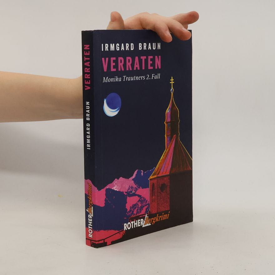 Irmgard Braun Verraten