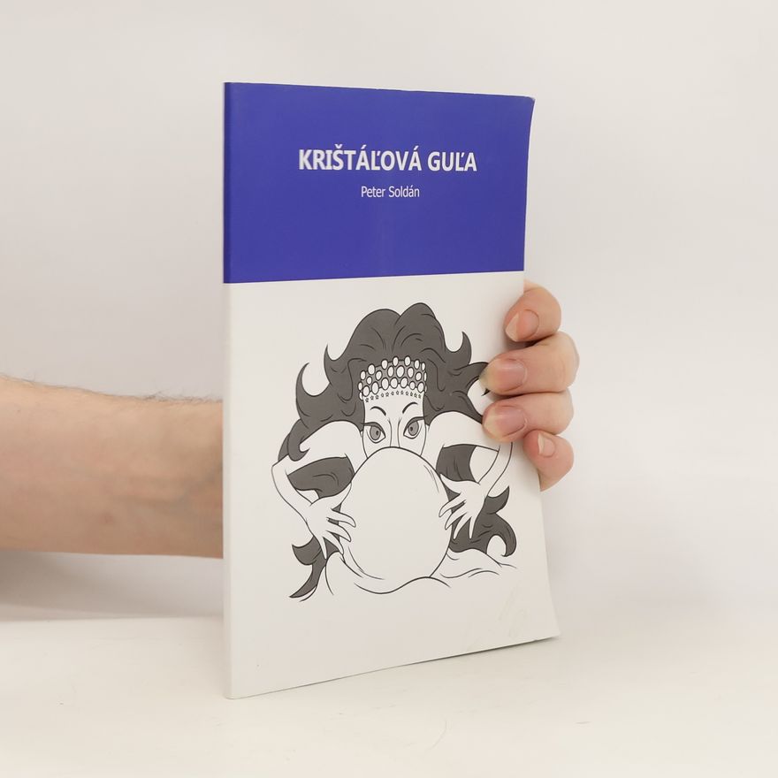 Peter Soldán Krištáľová guľa