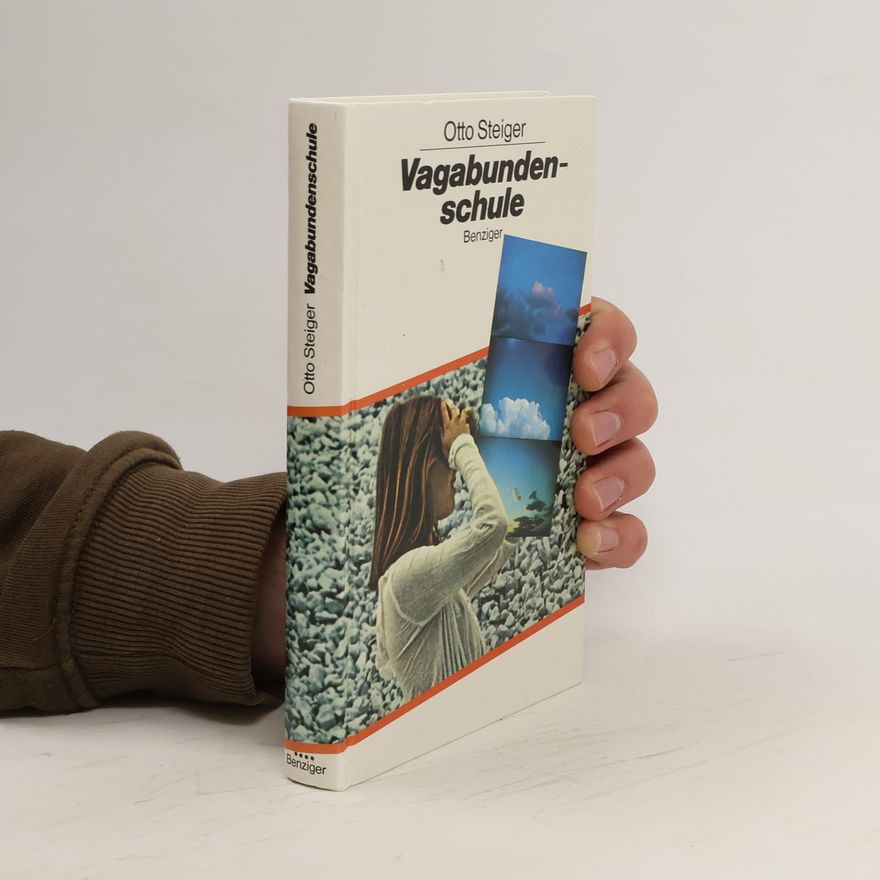 Otto Steiger Vagabundenschule