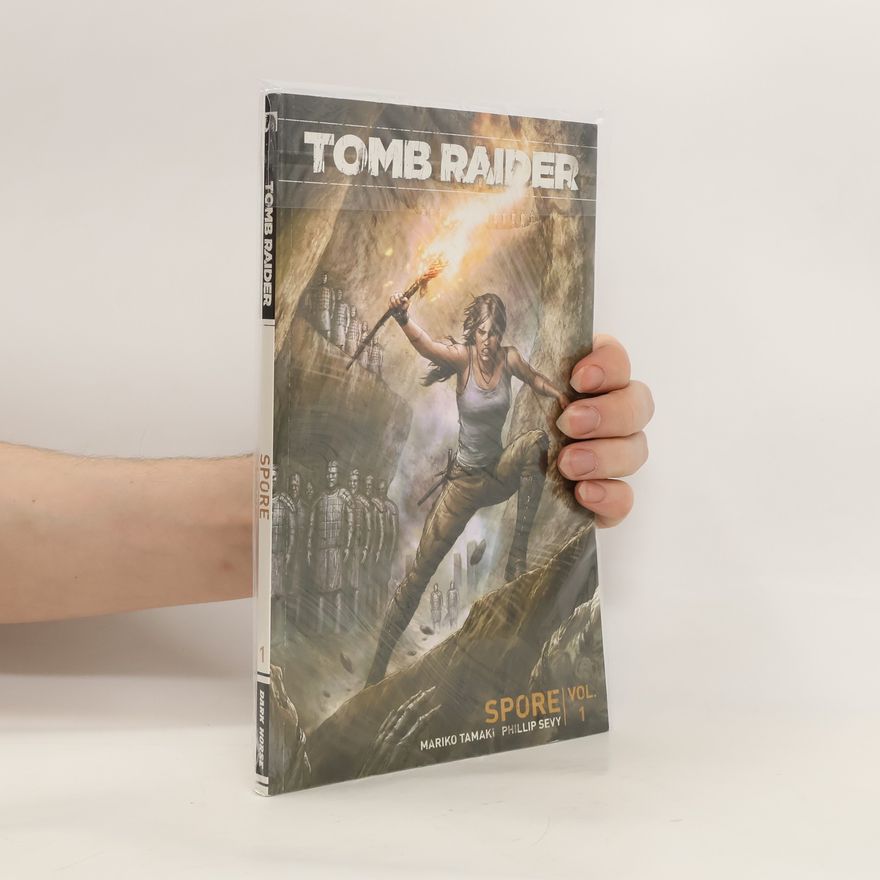 Mariko Tamaki Tomb Raider. Spore 1