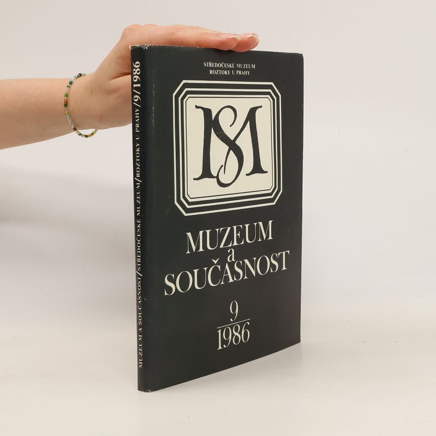 Kolektiv autorů Muzeum a současnost. Roztoky u Prahy