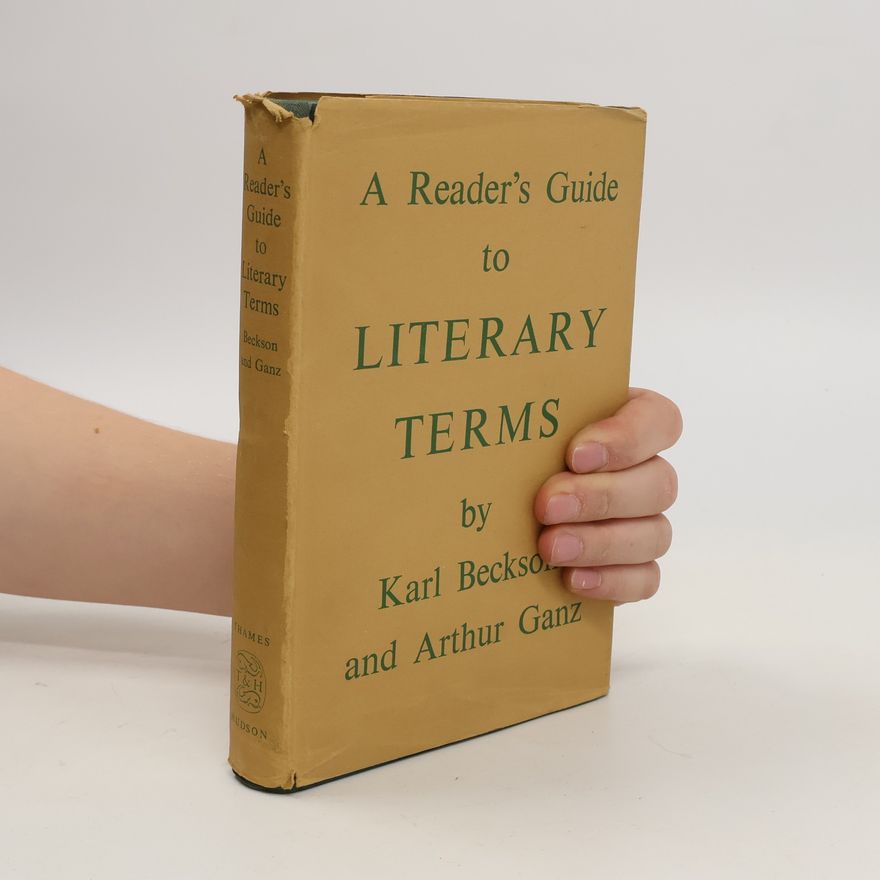Arthur Ganz A Reader's Guide to Literary Terms