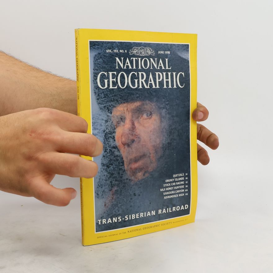 Kolektiv autorů National Geographic. Vol. 193, No. 6