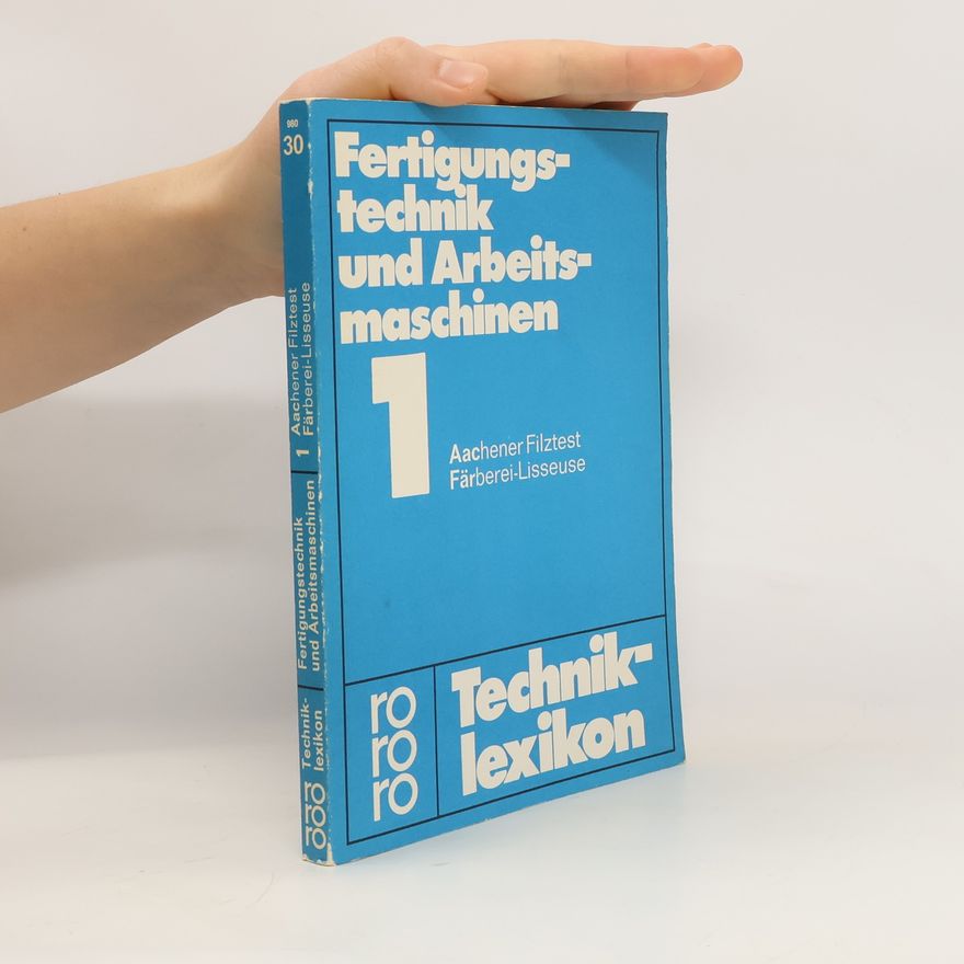 Gerhard Mattée Fertigungstechnik und Arbeitsmaschinen 1