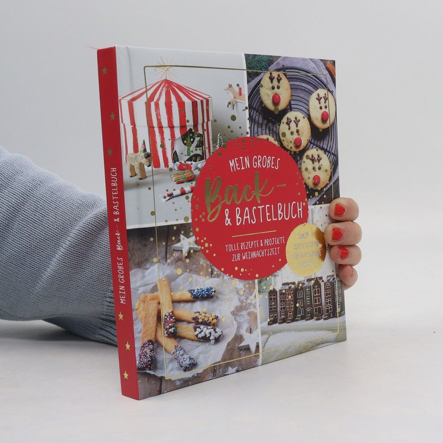 Autorenkollektiv Mein großes Back- & Bastelbuch