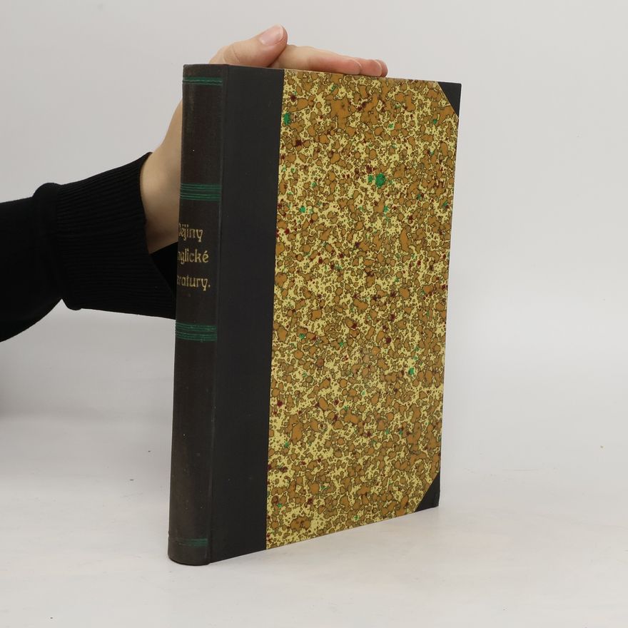 Augustin Filon Dějiny anglické literatury od počátku až na naši dobu. Díl I. a II.