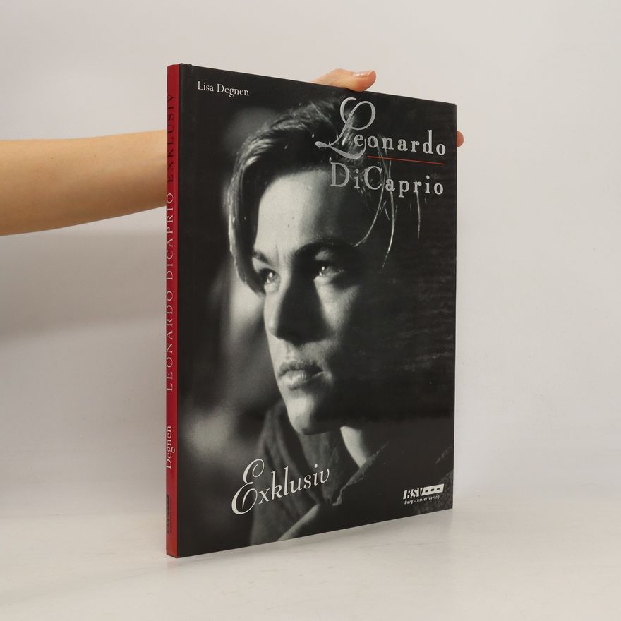 Lisa Degnen Leondardo di Caprio - exklusiv