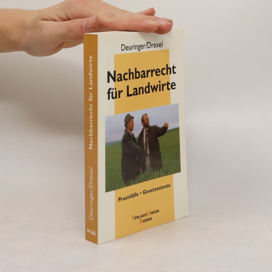 Josef Deuringer Nachbarrecht für Landwirte