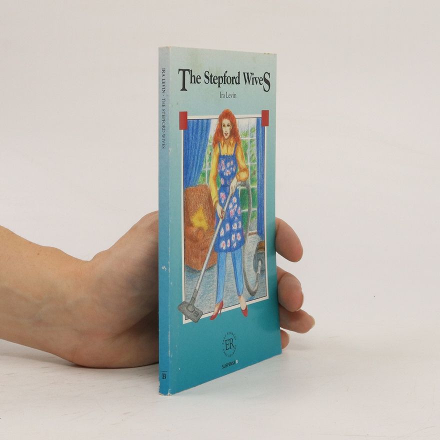 Ira Levin The Stepford Wives