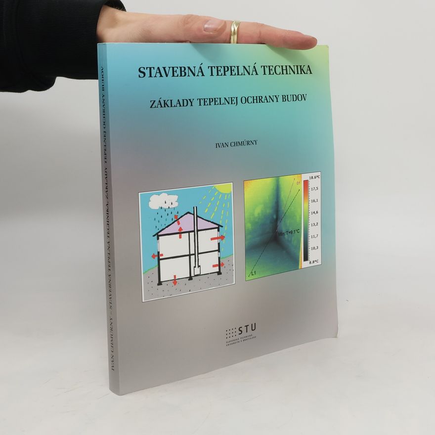 Kolektiv autorů Stavebná tepelná technika