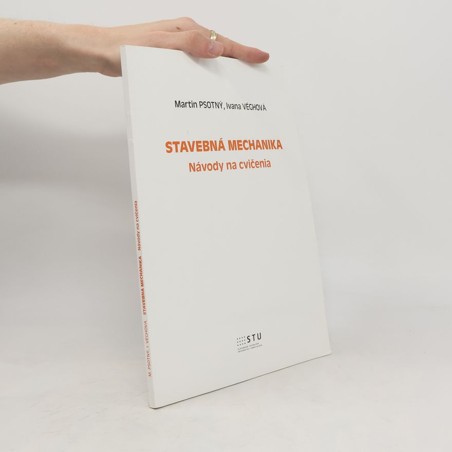 Martin Psotný Stavebná mechanika