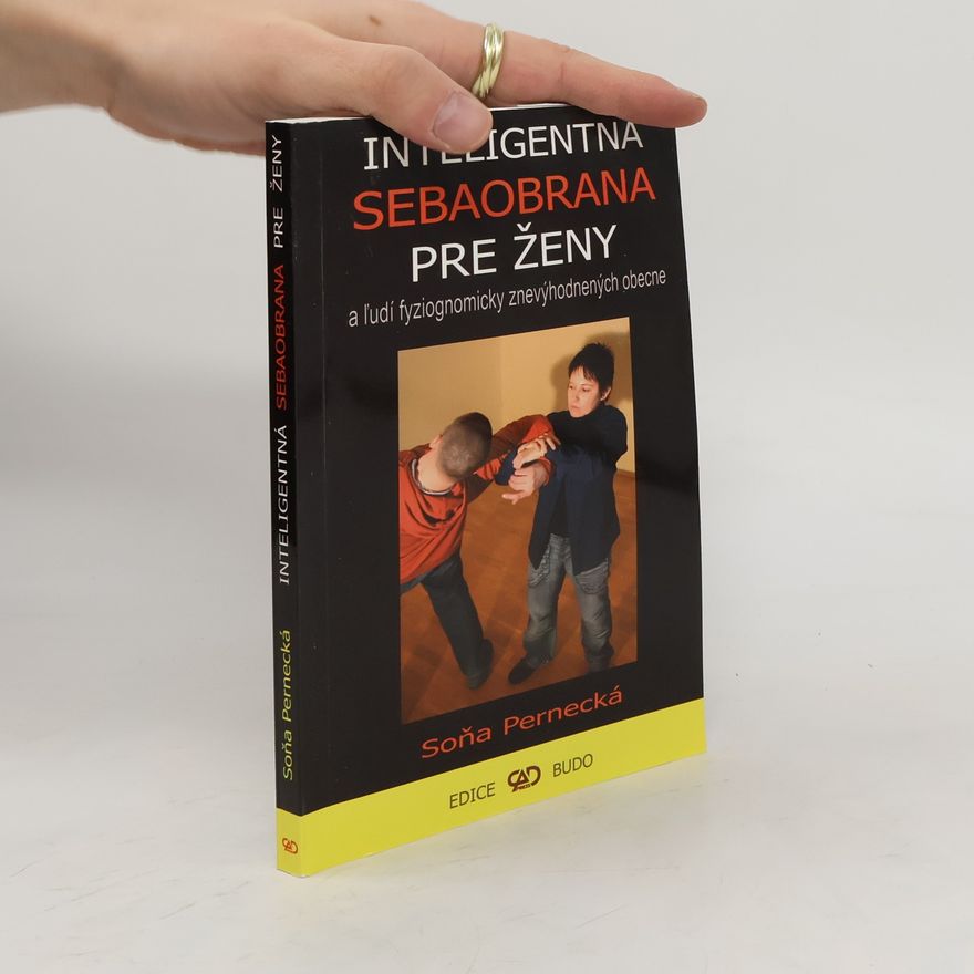 Soňa Pernecká Inteligentná sebaobrana pre ženy