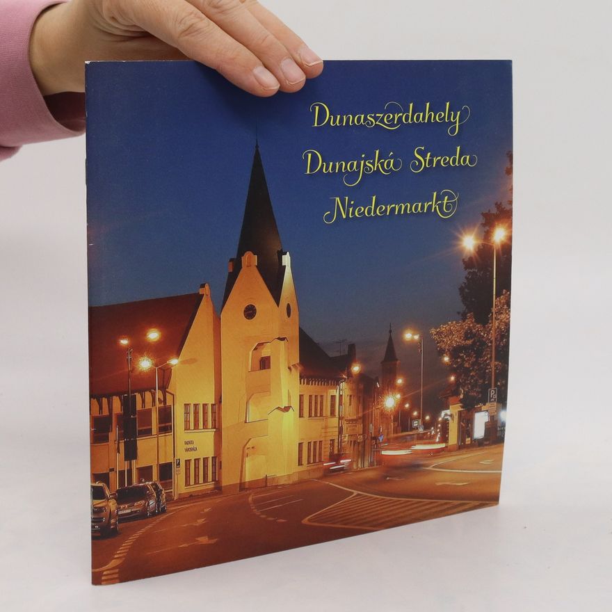 Kolektiv autorů Dunaszerdahely, Dunajská Streda, Niedermark