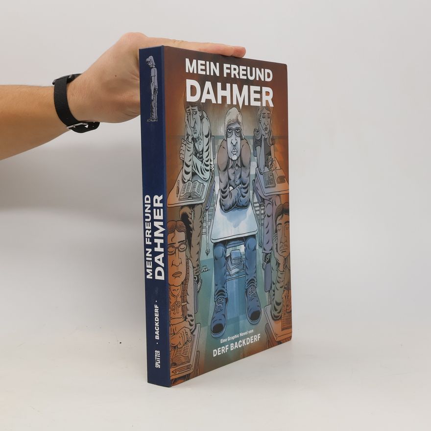Derf Backderf Mein Freund Dahmer