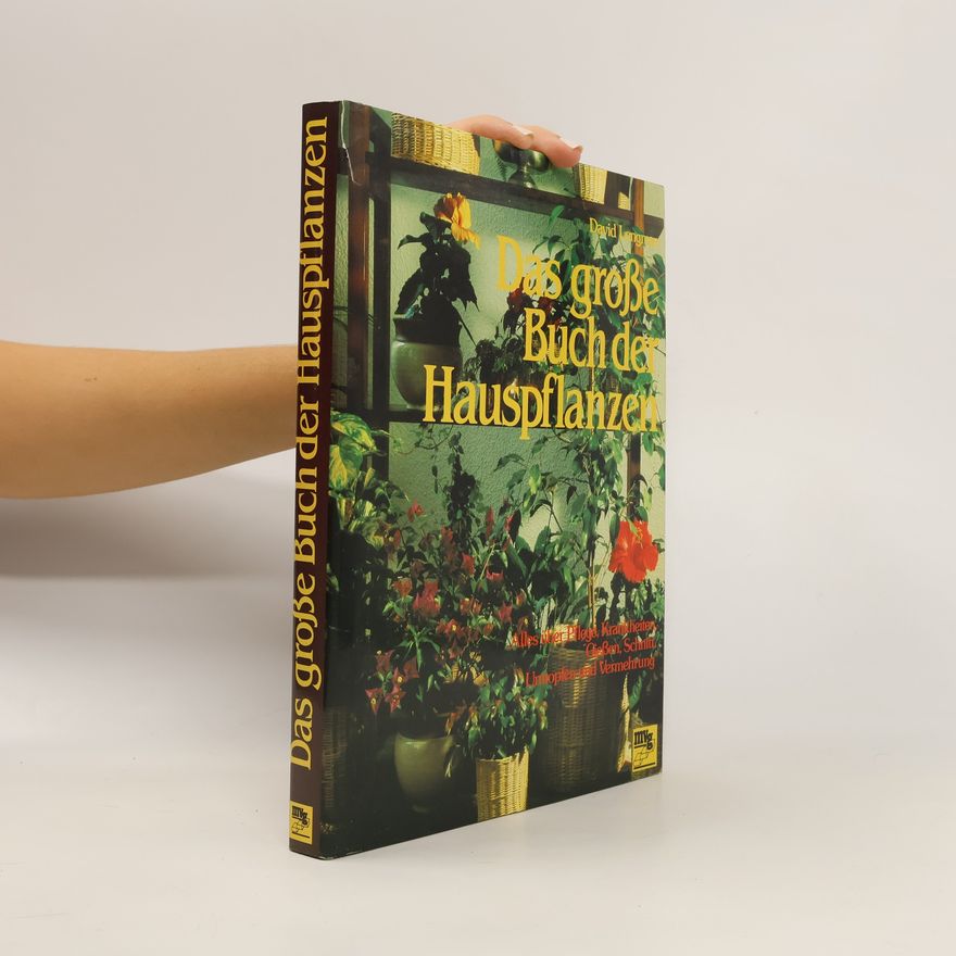 David Longman Das grosse Buch der Hauspflanzen