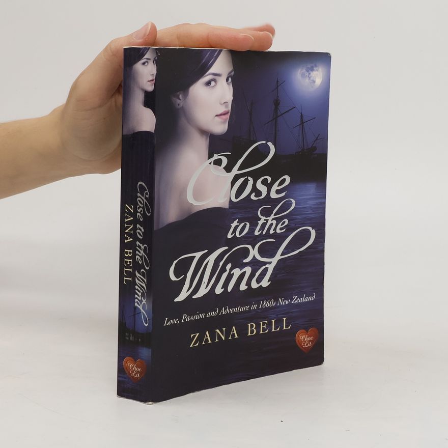 Zana Bell Close to the Wind