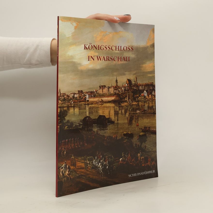 Autorenkollektiv Königsschloss in Warschau