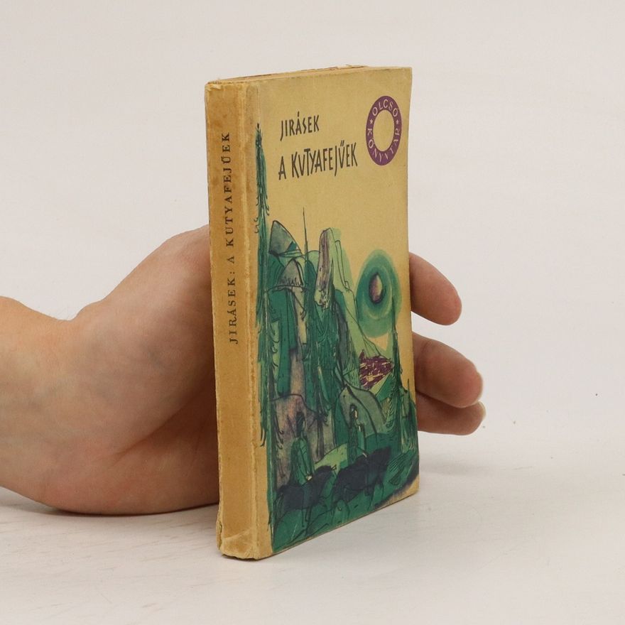 Alois Jirásek A kutyafejüek