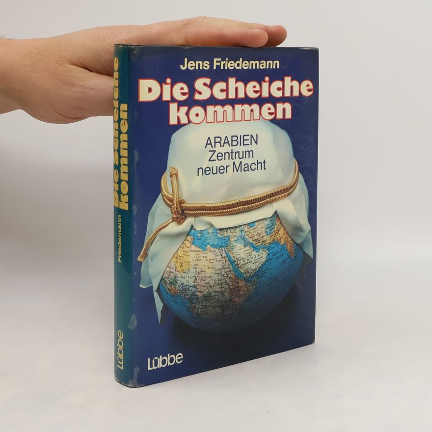Jens Friedemann Die Scheiche kommen