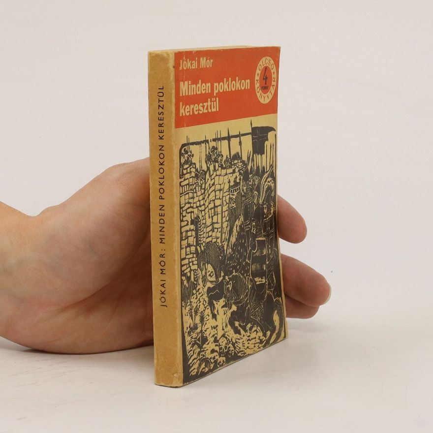 Mór Jókai Minden poklokon keresztül