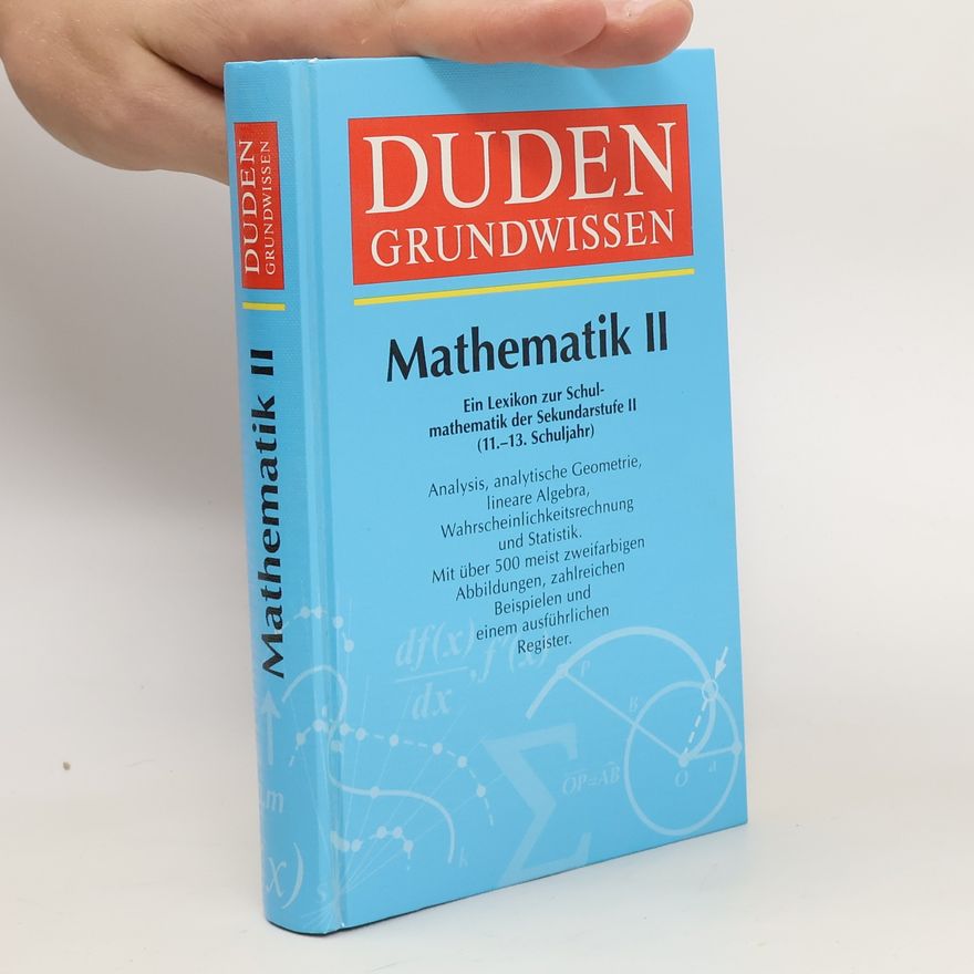 AA.VV. Duden Grundwissen. Mathematik II.