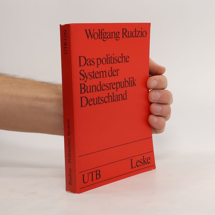 Wolfgang Rudzio Das politische System der Bundesrepublik Deutschland