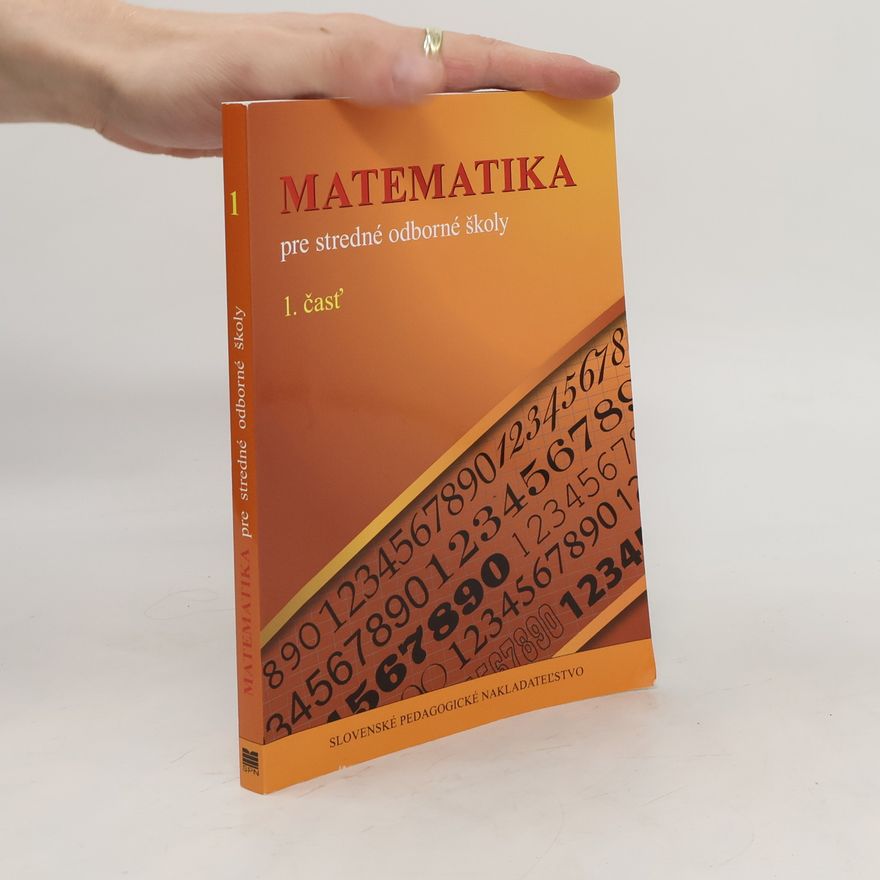 Autorenkollektiv Matematika pre stredné odborné školy. 1. časť