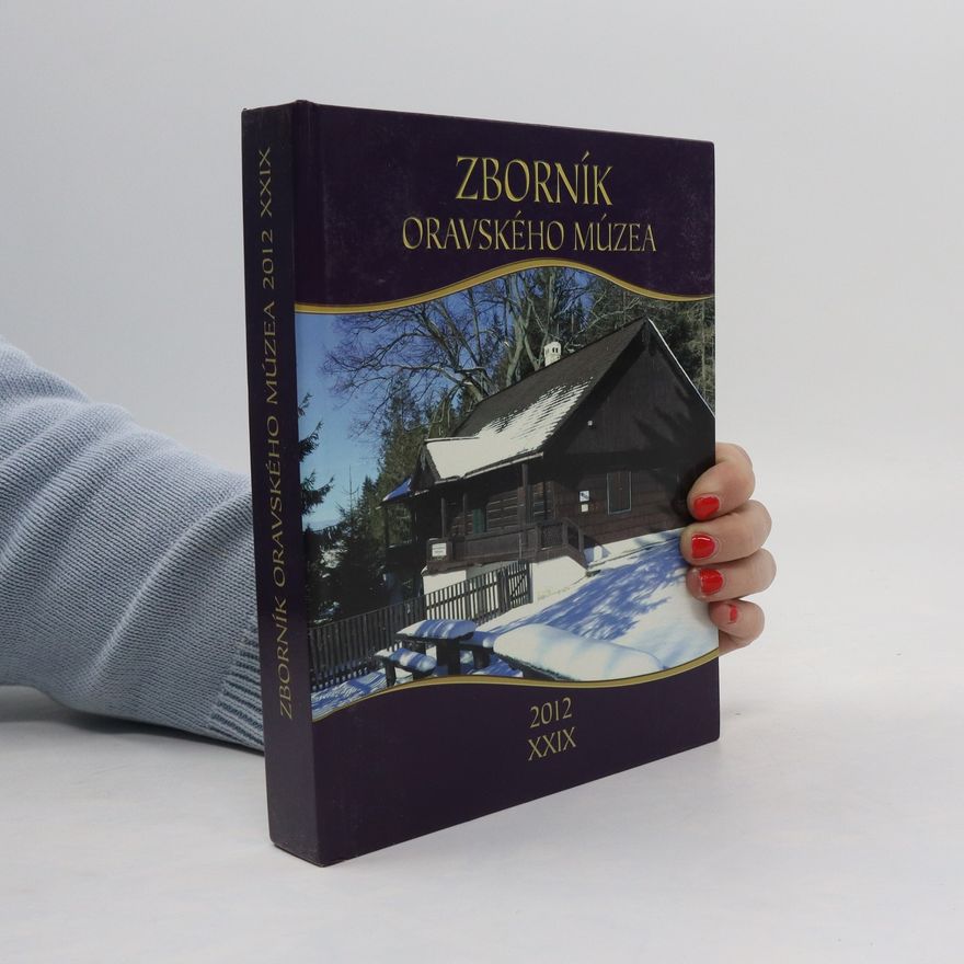 Autorenkollektiv Zborník Oravského múzea 2012