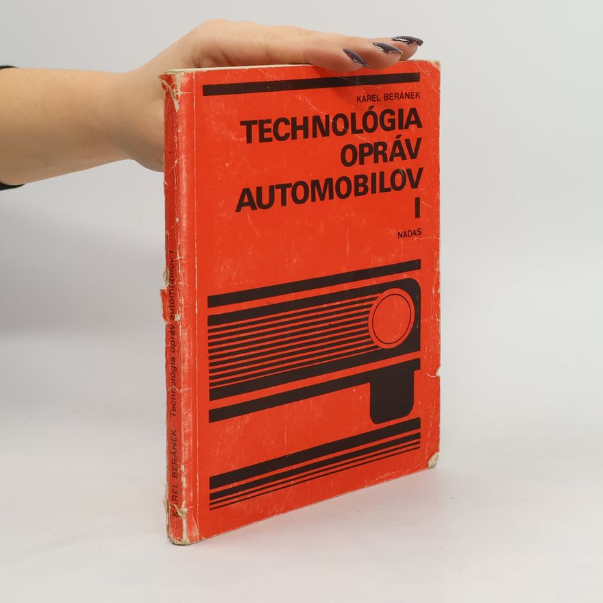 Karel Beránek Technológia opráv automobilov I