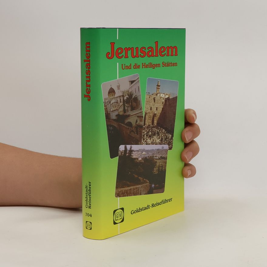 Hans Christoph von Nayhauss Jerusalem und die Heiligen Stätten