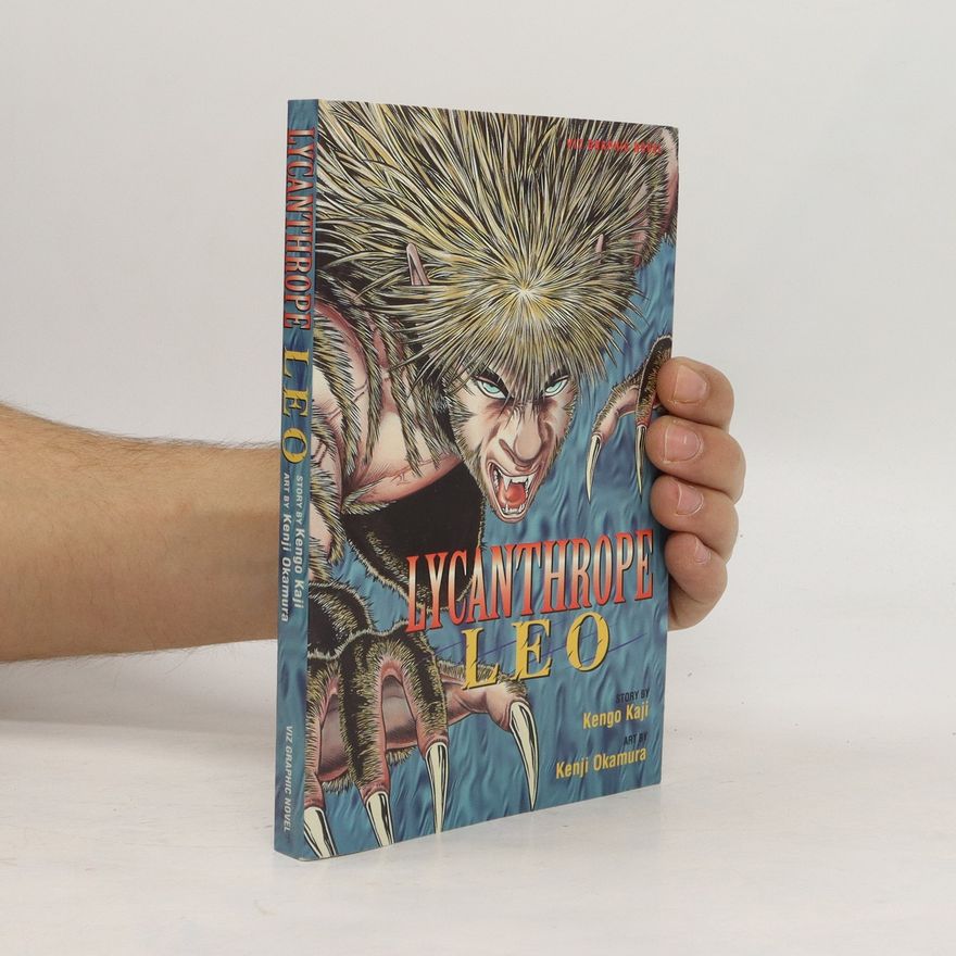 Kengo Kaji Lycanthrope Leo