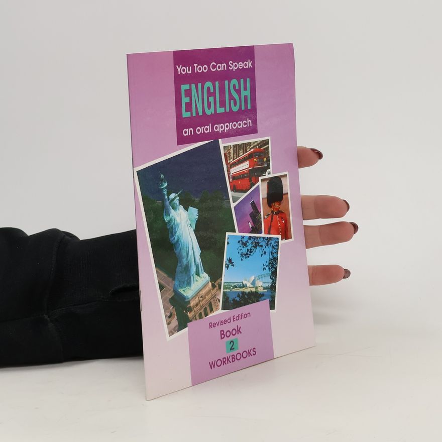 Various authors You Too Can Speak English. An Oral Approach. Book 2 - Workbooks