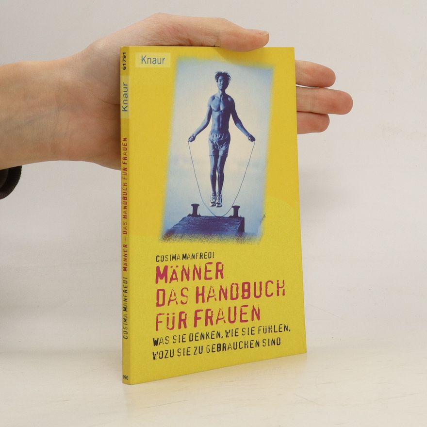 Cosima Manfredi Männer - das Handbuch für Frauen
