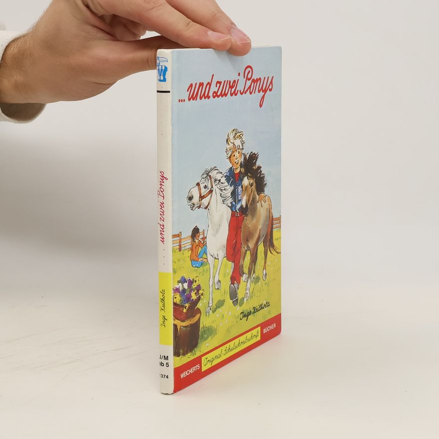 Inge Keilholz Und zwei Ponys
